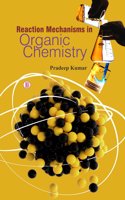 Reaction Mechanisms In Organic Chemistry