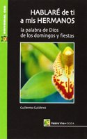 Hablare de ti a mis hermanos-Ciclo A