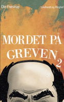 Mordet på greven 2