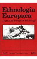Ethnologia Europaea, Volume 34/2