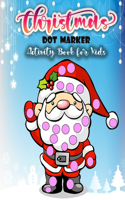 Dot Marker Super Fun Christmas Activity Book