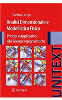 Analisi Dimensionale E Modellistica Fisica