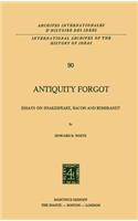 Antiquity Forgot