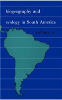 Biogeography and Ecology in South-America. Volume II