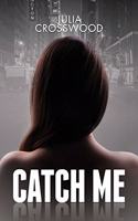 Catch Me