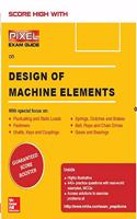 Design of Machine Elements, PIXEL- Exam Guide