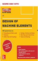 Design of Machine Elements, PIXEL- Exam Guide