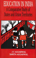 Education in India (a Comparative Study of States and Union Territories)