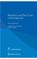 Property and Trust Law in Switzerland