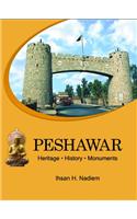 Peshawar: Heritage. History. Monuments