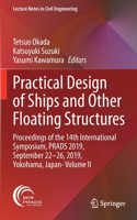 Practical Design of Ships and Other Floating Structures