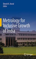 Metrology for Inclusive Growth of India