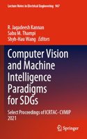 Computer Vision and Machine Intelligence Paradigms for Sdgs