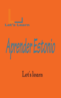 Let's Learn Aprender Estonio: (Let's Learn)