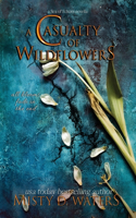 Casualty of Wildflowers