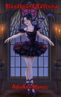 Bloodbound Ballerina