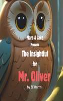 The Insightful Mr. Oliver