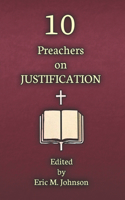 10 Preachers on Justification