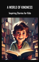 A World of Kindness