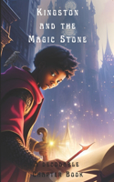 Kingston and the Magic Stone