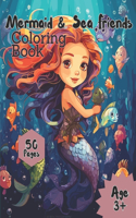 Mermaid & Sea Friends Coloring Book: Coloring book for kids