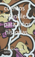 cuentos infantiles para niños, historias