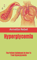 Hyperglycemia