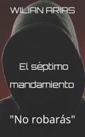 El séptimo mandamiento