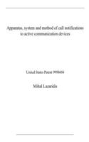 Apparatus, system and method of call notifications to active communication devices