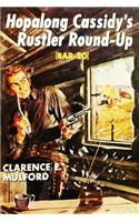 Hopalong Cassidy's Rustlers Round-Up: or BAR-20