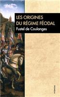 Les origines du régime féodal