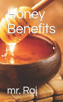 Honey Benefits