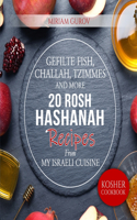 Gefilte Fish, Challah, Tzimmes and More