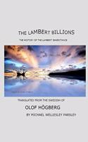 The Lambert Billions