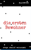 ersten Bewohner
