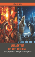 Unleash Your Creative Potential: A Step by Step Guidebook to Mastering the Art of Drawing Racoons