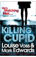Killing Cupid: (English)