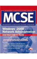 Mcse Windows 2000 Network Administration Instructor's Pack