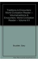 Traditions & Encounters: World Civilization Reader -- Volume II