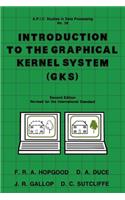 Introduction to the Graphical Kernal System (Gks)