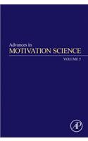 Advances in Motivation Science