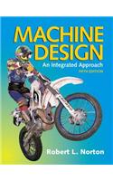 Machine Design: An Integrated Approach