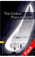 Oxford Bookworms Library: Level 1:: The Coldest Place on Earth audio CD pack