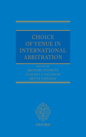 Choice of Venue in International Arbitration