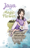 Jaya and the Magic Flower