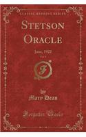 Stetson Oracle, Vol. 9: June, 1922 (Classic Reprint)