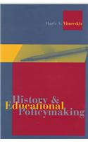 History and Educational Policymaking