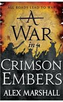 War in Crimson Embers