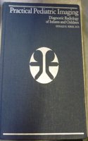 Practical Pediatric Imaging (Library of Radiology S.)