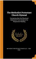 The Methodist Protestant Church Hymnal